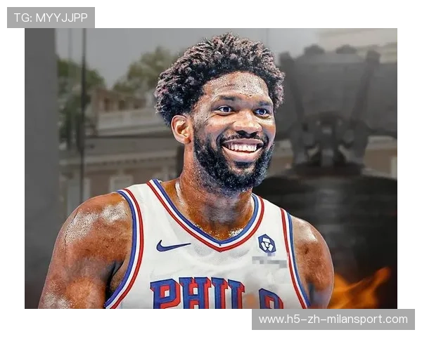76人队明星球员状态正佳，冲击更高目标，76人 球星